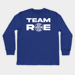 Team Roe v. Wade Supreme Court Abortion Constitution Kids Long Sleeve T-Shirt